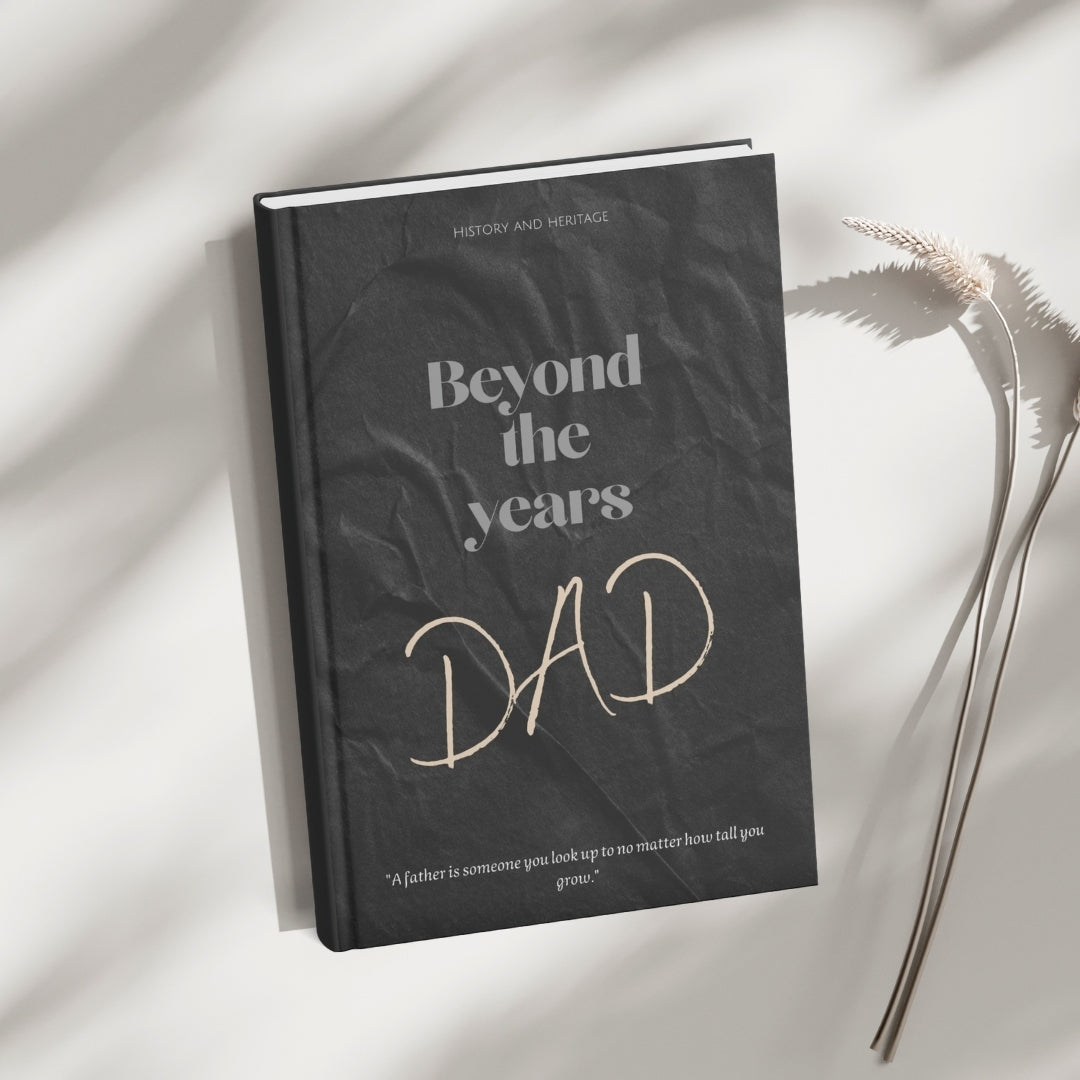 Beyond The Years©: DAD